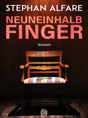 cover image of Neuneinhalb Finger